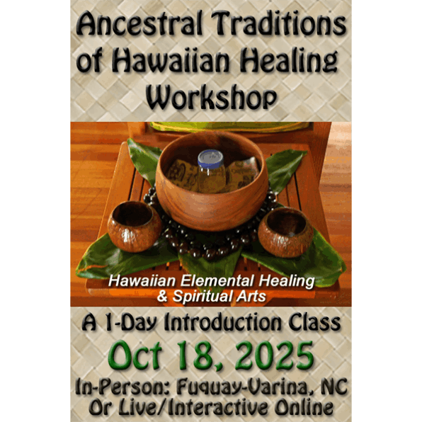 Workshop -  Ancestral Traditions of Hawaiian Healing