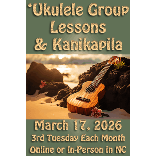 'Ukulele Group Lesson & Kanikapila - March 17, 2026